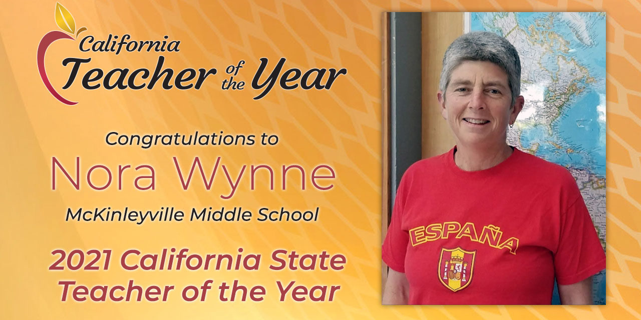 Local Teacher Nora Wynne Named a 2021 California Teacher of the Year